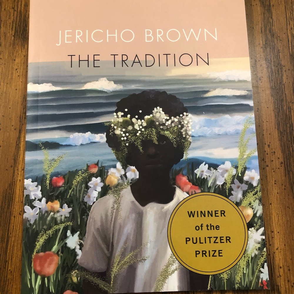 The Tradition by Jericho Brown